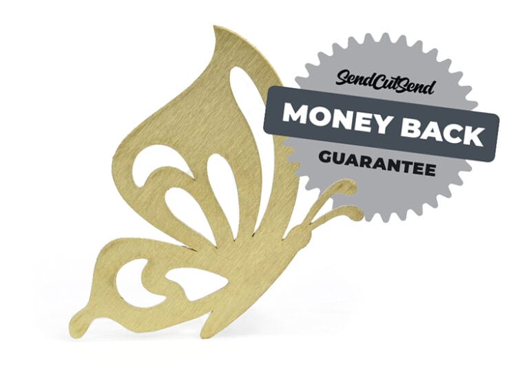 SendCutSend's custom laser cut brass parts come with a money-back guarantee