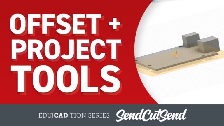 SendCutSend Education video series: How to Use Offset Planes and Project Sketches in CAD