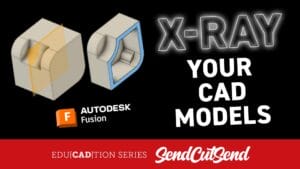 SendCutSend Education Video Series: How to Use Shell, Fillet, and Analysis Tools in CAD