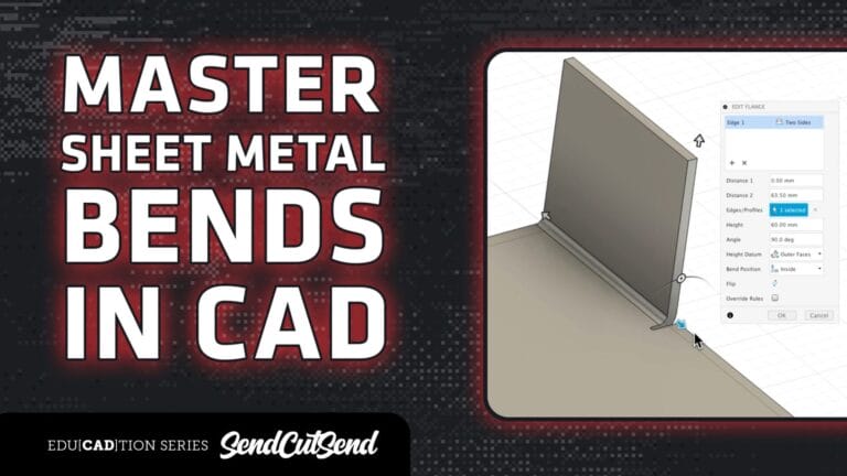 SendCutSend Education Video Series: How to Configure and Prepare Bends in CAD