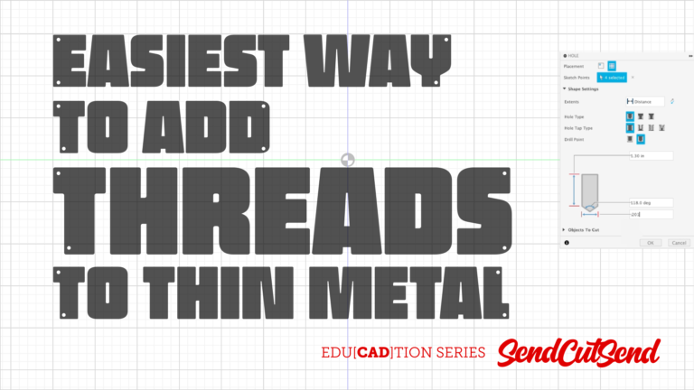 SendCutSend Education Video Series: How to Add Insert Hardware to Your Sheet Metal Designs