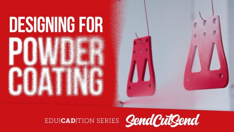 SendCutSend Education Video Series: How to Get Perfect Results with Additive Finishes
