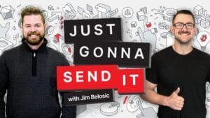 Just Gonna Send It Podcast with Jim Belosic and Guest Kyle Kuhnhausen, (Owner/Operator, Kuhnhausen Metal Concepts)