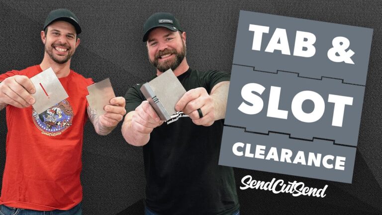 SendCutSend Cutting Corners Video Series Episode 15: Tab & Slot Clearance